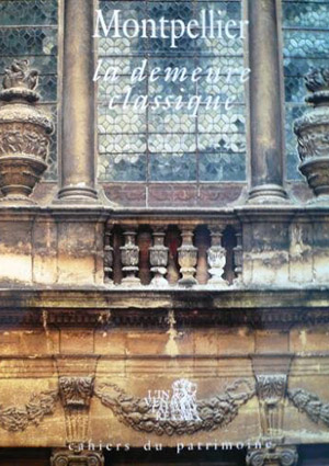 Montpellier : la demeure classique